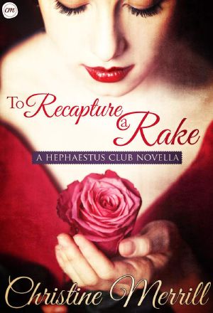 [Hephaestus Club 0.50] • To Recapture a Rake · A Hephaestus Club Novella